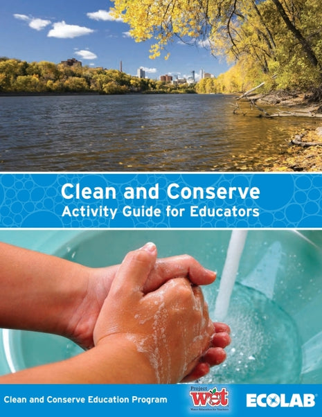 Clean and Conserve Activity Guide for Educators