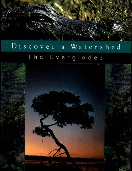 Discover a Watershed: The Everglades