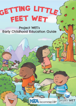 Getting Little Feet Wet Early Childhood Educator Guide