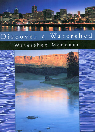 Discover a Watershed: Watershed Manager PDF