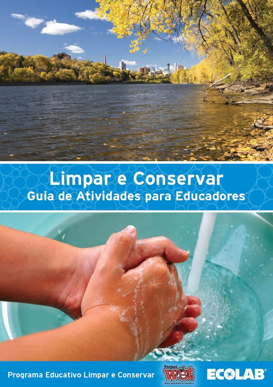 Limpar e Conservar Guia de Atividades para Educadores/Clean and Conserve Activity Guide for Educators (Brazilian Portuguese) PDF Ebook