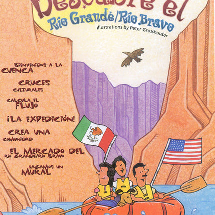 Discover the Río Grande/Río Bravo, SPANISH / Descubre el Río Grande/Río Bravo Cuadernillo de Actividades para Niños, ESPAÑOL PDF EBOOK