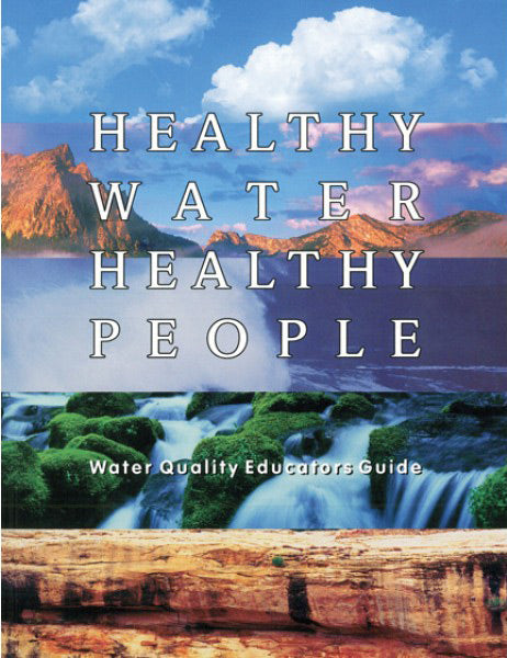 Healthy Water Healthy People Educators Guide