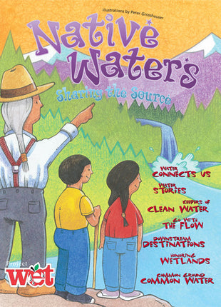 Native Waters Sharing the Source