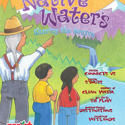 Native Waters Sharing the Source