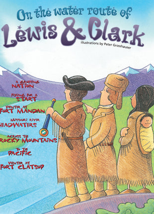 On the Water Route of Lewis and Clark KIDs Activity Booklet, PDF EBOOK